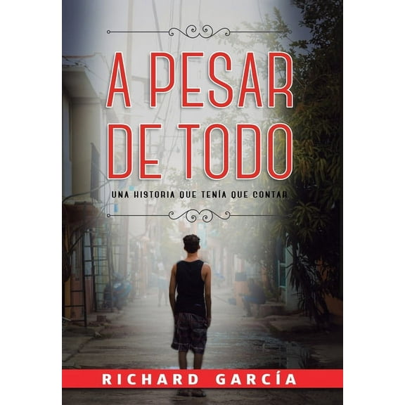 A Pesar de Todo, (Hardcover)