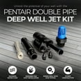 thumbnail image 2 of Pentair Double Pipe Deep Well Jet Kit for Efficient Pumping System, 2 of 7