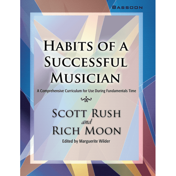 Habits of a Successful Musician Bassoon