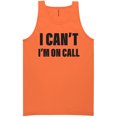 thumbnail image 1 of I Can't I'm On Call Neon Tank Top, 1 of 1