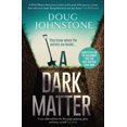 thumbnail image 1 of Pre-Owned A Dark Matter: Volume 1 (Paperback) 1912374986 9781912374984, 1 of 1