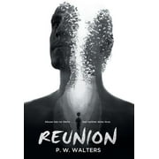 Reunion: Abuse has no limits . . . but neither does love. (Hardcover)