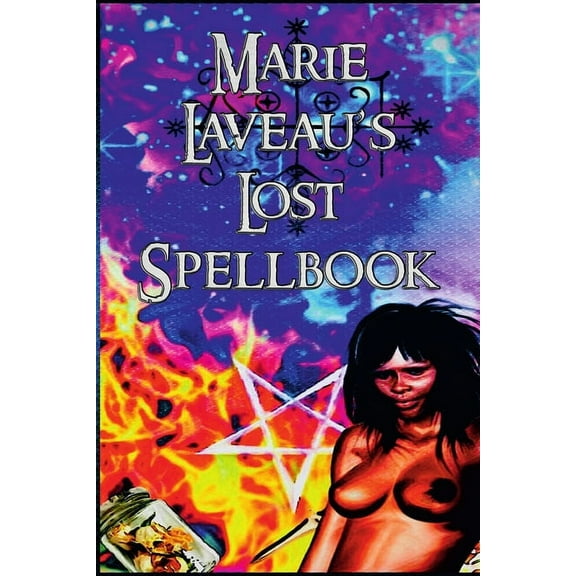 Marie Laveau's Lost Spell Book, (Paperback)