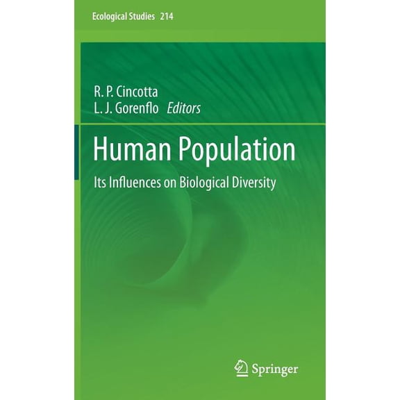 Ecological Studies Human Population: Its Influences on Biological Diversity, Book 214, (Hardcover)