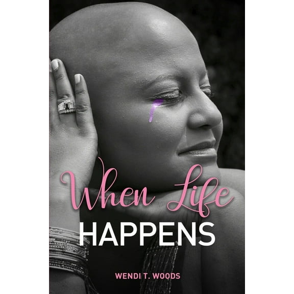 When Life Happens, (Paperback)