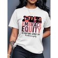 thumbnail image 1 of Camiseta del Día de la Igualdad de la Mujer [Duradera] - Top informal blanco de moda con estampado de empoderamiento de mujeres negras, cuello redondo y manga corta, algodón, lavable a máquina, top de, 1 of 7