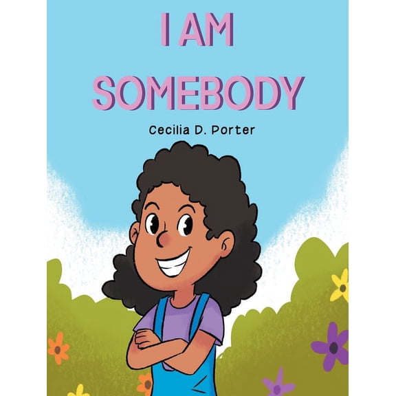 I Am Somebody!, (Hardcover)