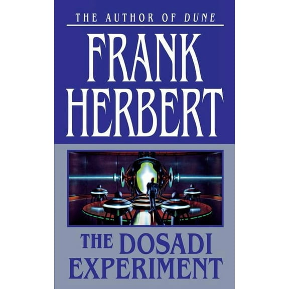 Consentiency Universe The Dosadi Experiment, (Paperback)