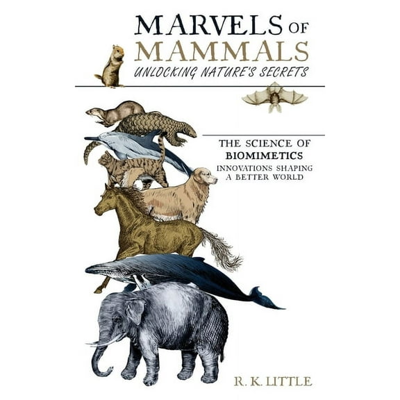 Marvels of Mammals, (Paperback)