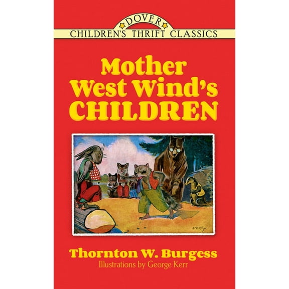 Dover Children's Thrift Classics Mother West Wind's Children, (Paperback)
