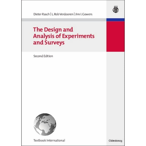 The Design and Analysis of Experiments and Surveys, (Paperback)