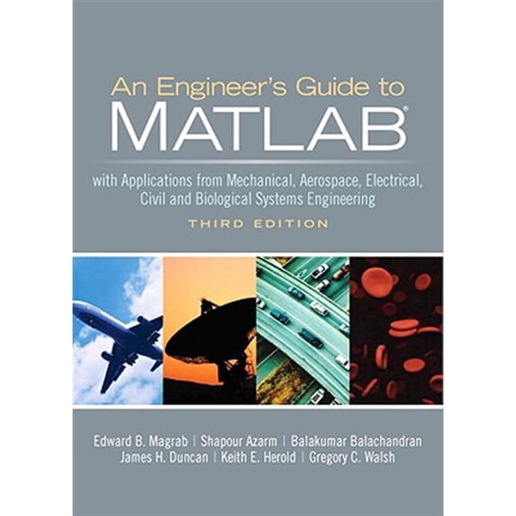 Pre-Owned Engineers Guide to MATLAB, An