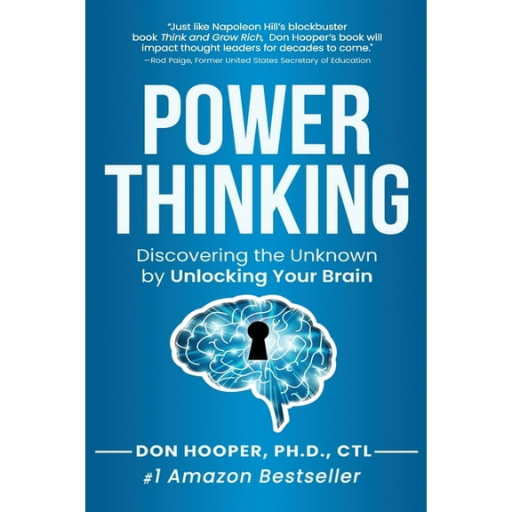 Power Thinking: Discovering the Unknown by Unlocking Your Brain, (Paperback)