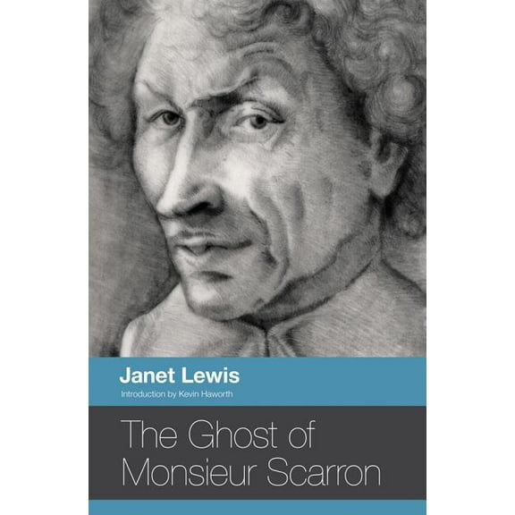 The Ghost of Monsieur Scarron (Paperback)