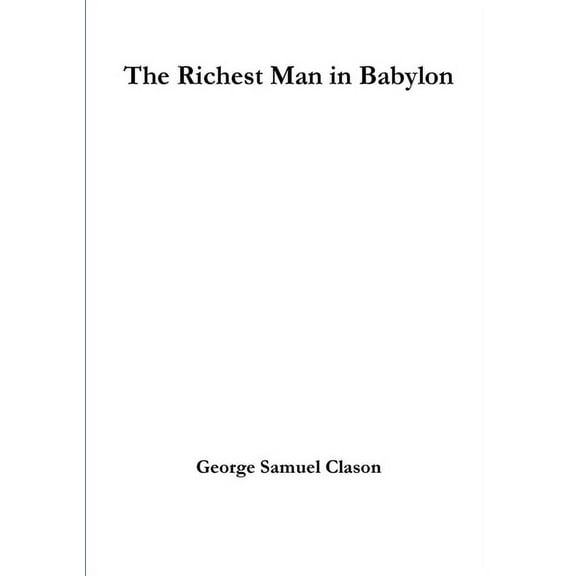 The Richest Man in Babylon (Paperback)