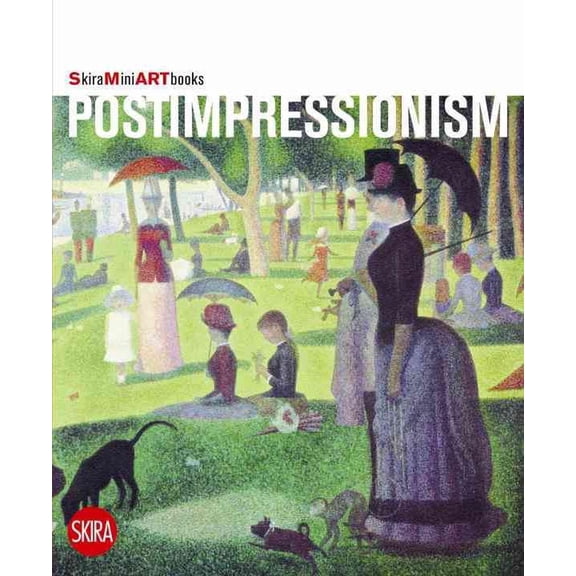 Post-Impressionism : Skira Mini Artbooks