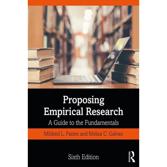 Proposing Empirical Research: A Guide to the Fundamentals, (Hardcover)