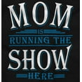 thumbnail image 2 of Funny Mom is Running the Show Here Tank Top Tee Shirt Women Brisco Brands S, 2 of 5