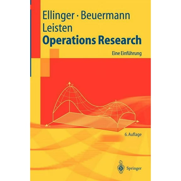 Springer-Lehrbuch Operations Research: Eine EinfÃ¼hrung, (Paperback)