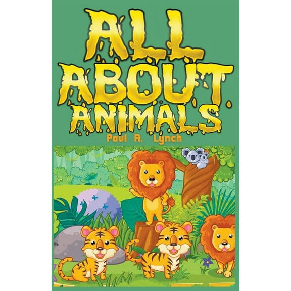 All About Animals, (Paperback)