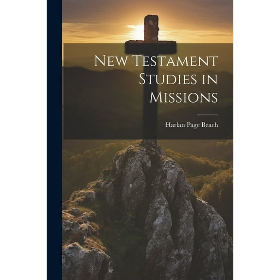 New Testament Studies in Missions (Paperback)