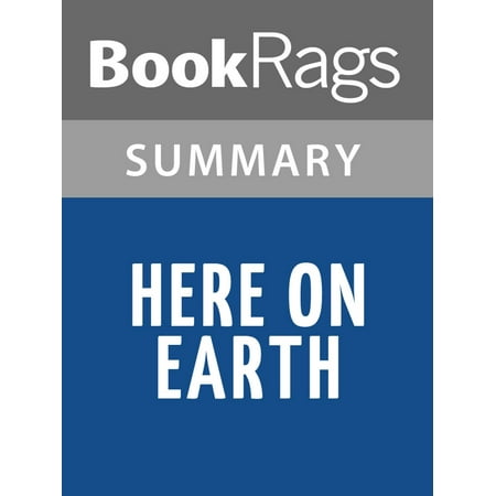 Here on Earth by Alice Hoffman Summary & Study Guide -