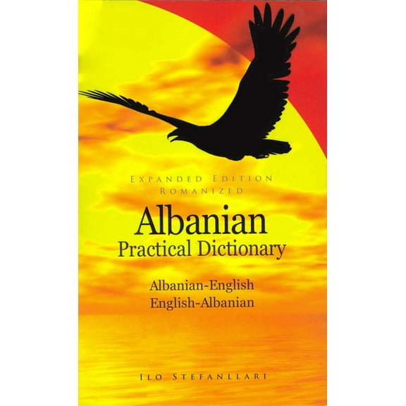Hippocrene Practical Dictionary Albanian-English English-Albanian, (Paperback)