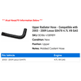 thumbnail image 2 of Upper Radiator Hose - Compatible with 2003 - 2009 GX470 4.7L V8 GAS 2004 2005 2006 2007 2008, 2 of 2