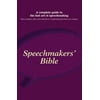 Pre-Owned Speechmakers' Bible: A Complete Guide to the Lost Art of Speech-Making: How to Prepare, Plan, Write and Deliver a Captivating Speech for An (Paperback) 1844033376 9781844033379