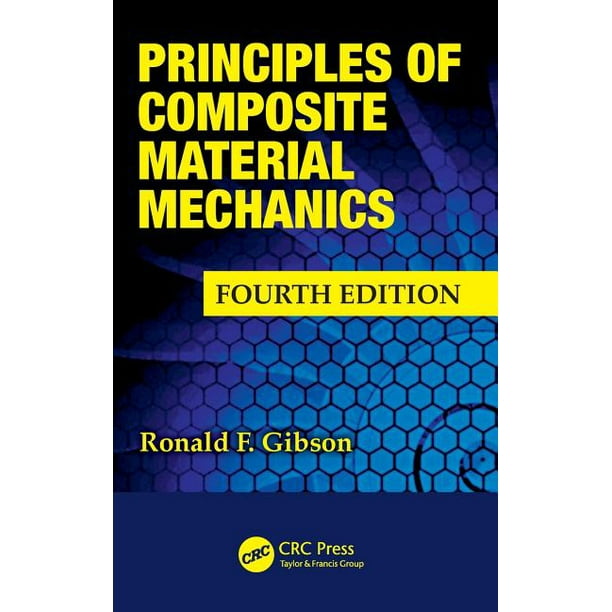 Mechanical Engineering Principles of Composite Material Mechanics