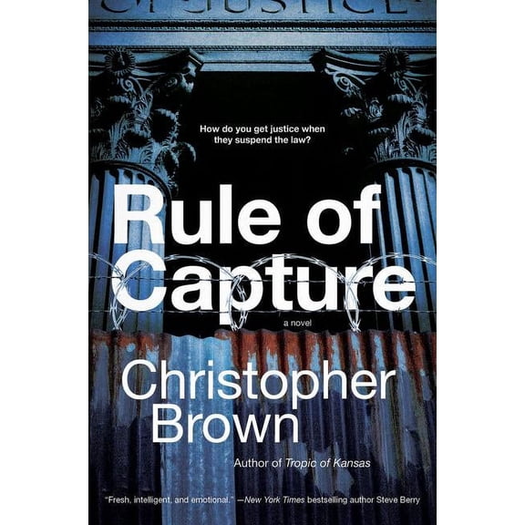 Dystopian Lawyer Rule of Capture, Book 1, (Paperback)
