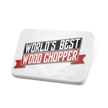 Porcelein Pin Worlds Best Wood Chopper Lapel Badge – (Best Choppers In The World)