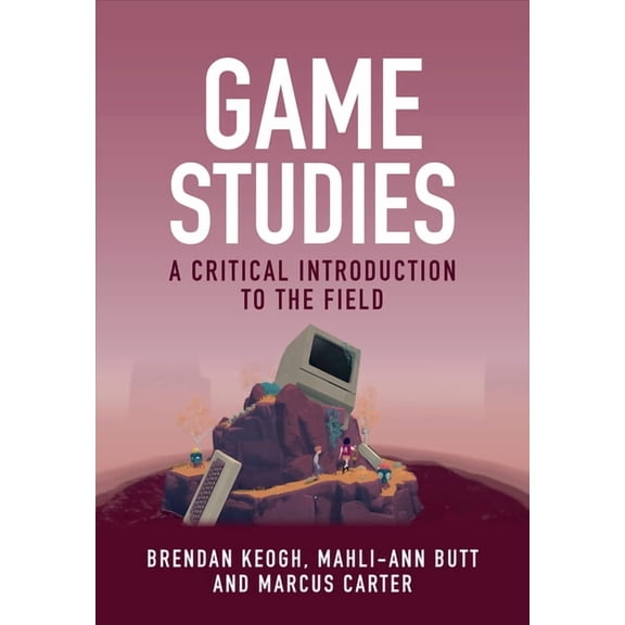 Game Studies: A Critical Introduction to the Field, (Paperback)