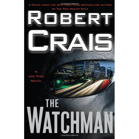 The Watchman (Hardcover) by Robert Crais