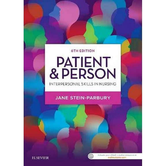 Patient & Person: Interpersonal Skills in Nursing (Paperback) by Jane Stein-Parbury