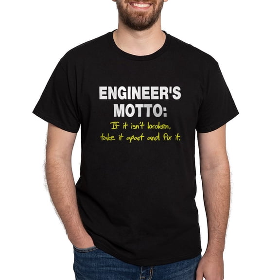 CafePress - Engineer's Motto Dark T Shirt - Men's Classic Graphic Cotton T-Shirt