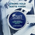 thumbnail image 7 of Head and Shoulders Mens Dandruff Texturizing Putty, High Hold, 3 oz, 7 of 7