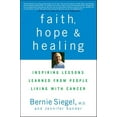 thumbnail image 2 of Pre-Owned Faith, Hope and Healing: Inspiring Lessons Learned from People Living with Cancer (Paperback) 1684422043 9781684422043, 2 of 2