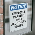 thumbnail image 4 of (2 Pack) Employee Parking Only All Others Towed OSHA Notice Sign, 4 of 7