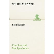 Stopfkuchen (Paperback)