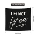 thumbnail image 5 of I'm Not Free Slogan Tapestry, Freedom Wall Decor Home Decor Bedroom Living Room Dorm Tapestry Room Wall Hanging, 60" x 51", 5 of 8