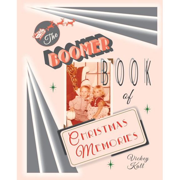 The Boomer Book of Christmas Memories, (Paperback)