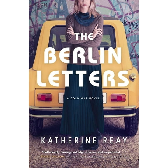 The Berlin Letters: A Cold War Novel, (Paperback)