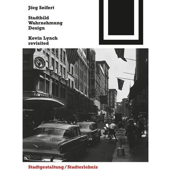Bauwelt Fundamente: Stadtbild, Wahrnehmung, Design (Series #148) (Paperback)