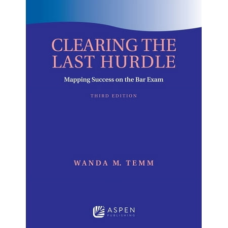UPC: 9781543807431 | Clearing the Last Hurdle : Mapping Success on the Bar Exam