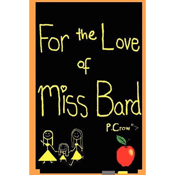 For the Love of Miss Bard