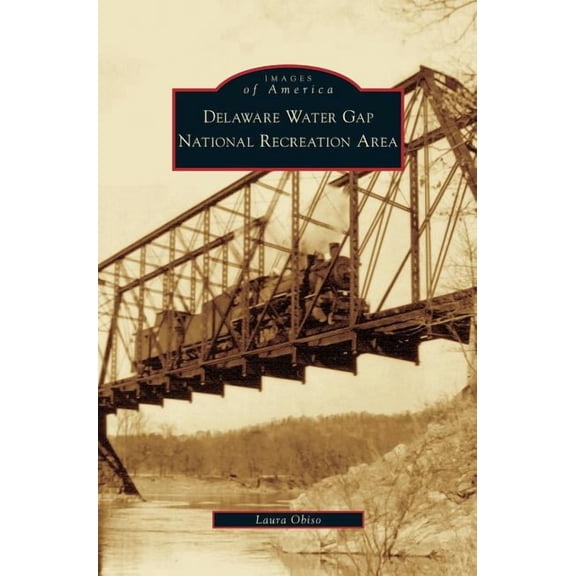 Delaware Water Gap National Recreation Area (Hardcover)