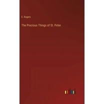The Precious Things of St. Peter (Hardcover)