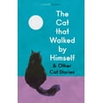 thumbnail image 1 of Pre-Owned Collins Classics The Cat That Walked by Himself and Other Cat Stories, (Paperback), 1 of 2