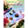 thumbnail image 1 of Pre-Owned The Complete Christmas Music Collection: Piano/Vocal/Chords (Paperback) 0757924824 9780757924828, 1 of 1